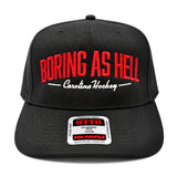 “Boring As Hell” Carolina Hockey Otto Snapback Hat